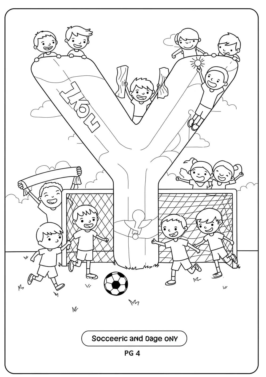 Letter Y coloring page with children playing soccer, a goal net, soccer balls, and fans.