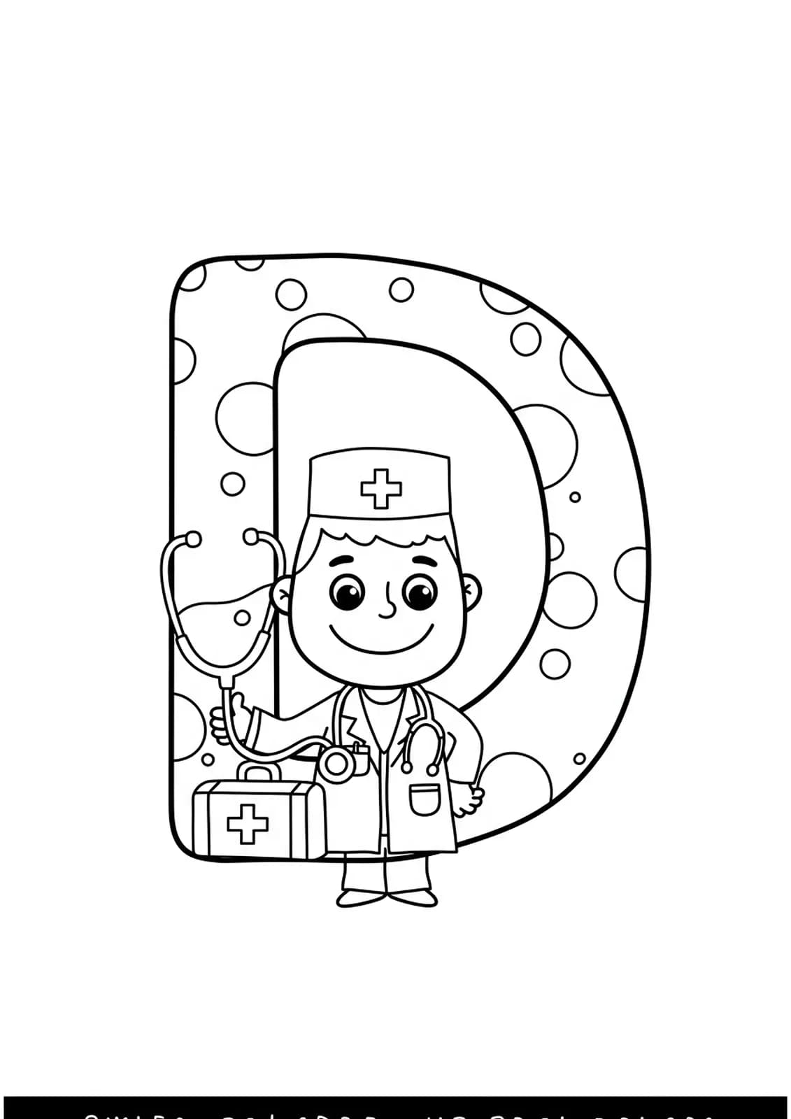 Letter D with a smiling doctor, stethoscope, and medical bag for preschool coloring fun.