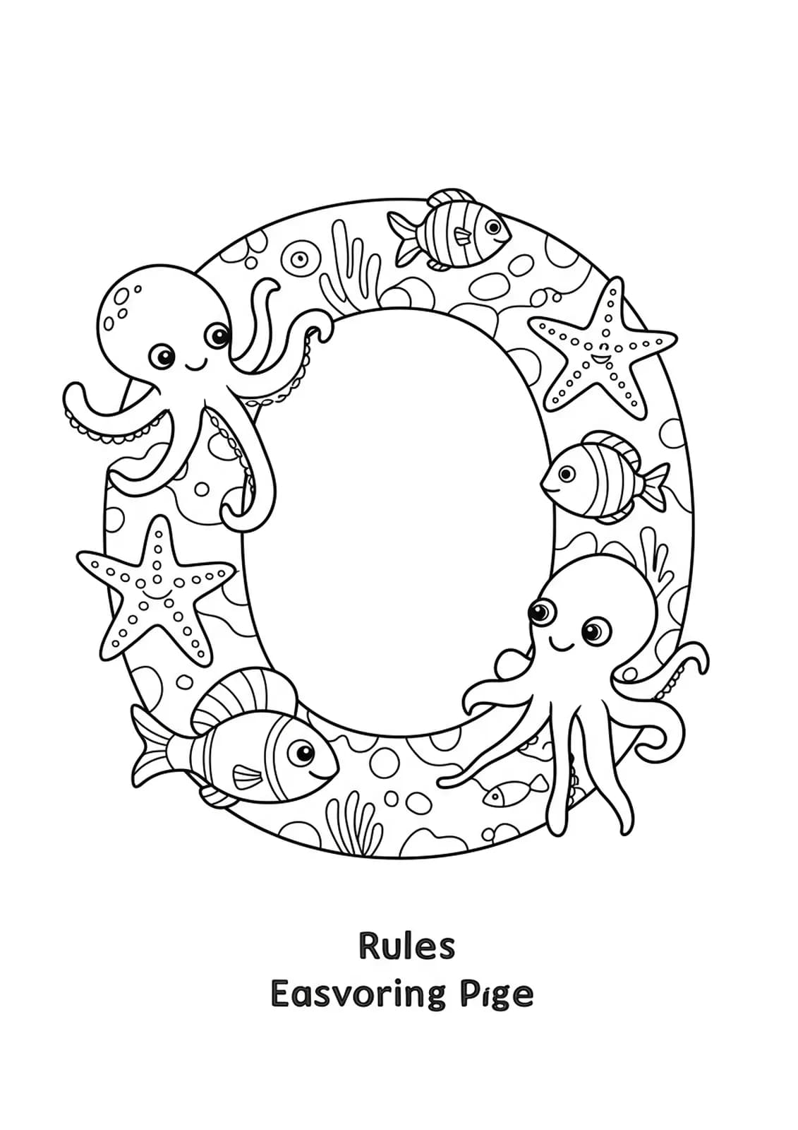 Easy coloring page of the letter O with simple ocean animals like a fish, octopus, and starfish around it.