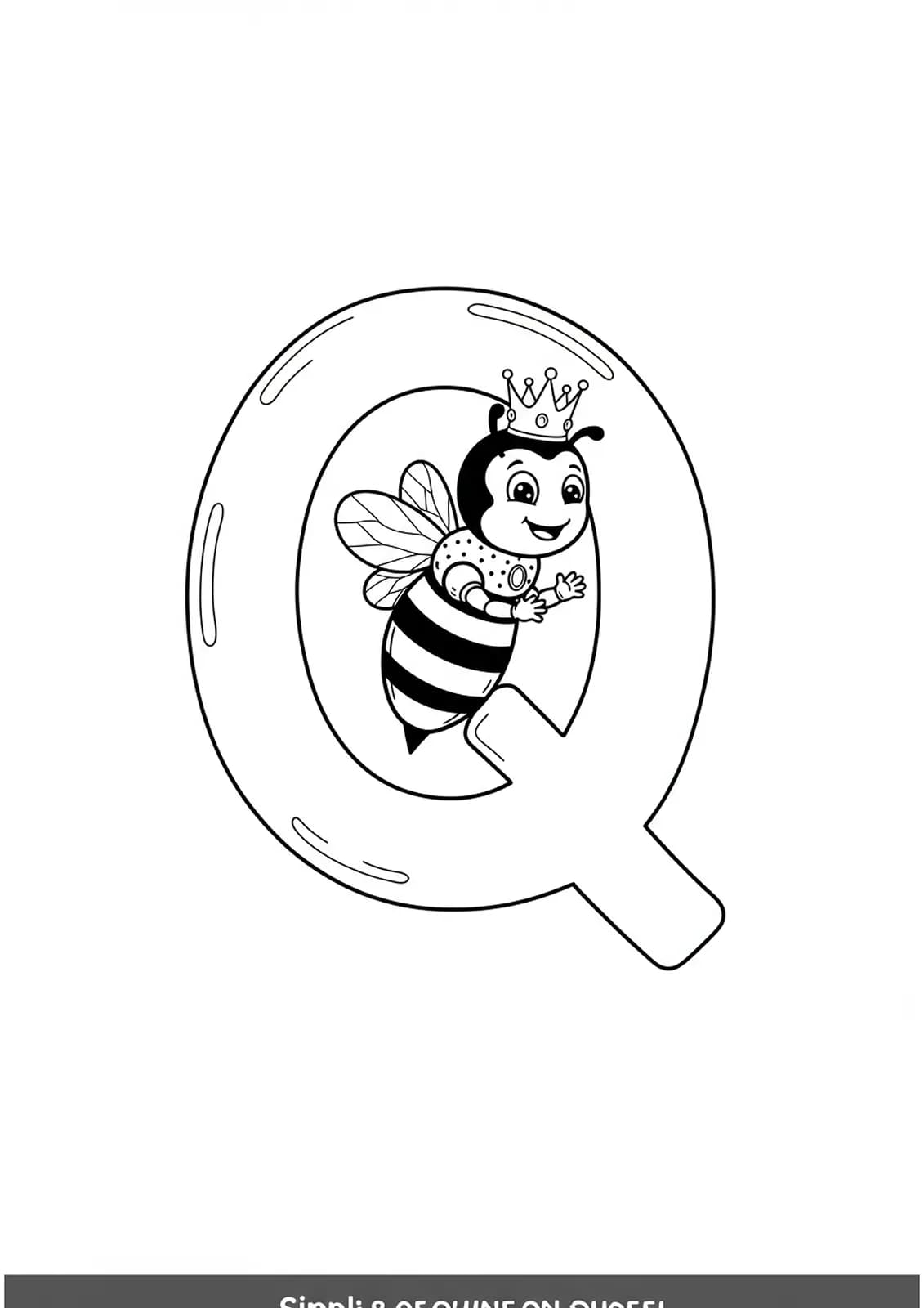 Large letter Q with a simple queen bee wearing a crown, both easy outlines.