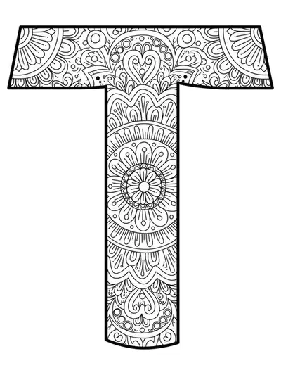 Letter T filled and surrounded by mandala patterns and shapes, medium detail for adult coloring.
